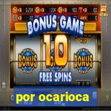 por ocarioca